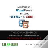Maintaining A Wordpress Site Using Html & Css
