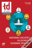 Maintaining Cohesiveness In A Distributed Government Workforce