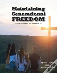 Maintaining Generational Freedom