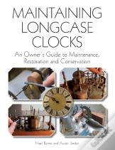 Maintaining Longcase Clocks