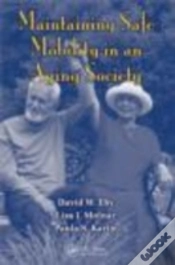 Capa do artigo Maintaining Safe Mobility In An Aging Society