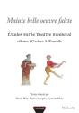 Mainte Belle Oeuvre Faicte - Preview