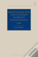 Maintenance And Child Support In Private International Law