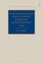 Maintenance And Child Support In Private International Law - Preview