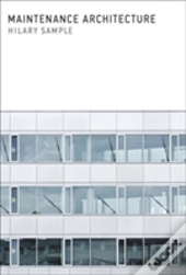Maintenance Architecture