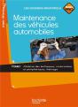 Maintenance Des Véhicules Automobiles T.1 ; Bac Professionnel ; Livre De L'Élève (Édition 2010) - Preview