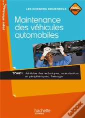 Maintenance Des Véhicules Automobiles T.1 ; Bac Professionnel ; Livre De L'Élève (Édition 2010)