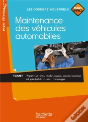 Capa do artigo Maintenance Des Véhicules Automobiles T.1 ; Bac Professionnel ; Livre De L