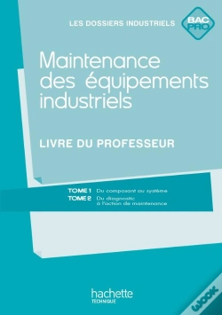Capa do artigo Maintenance Équipements Indus ; Bac Pro ; Livre Du Professeur