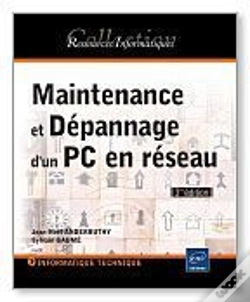 Capa do artigo Maintenance Et Depannage D'Un Pc En Reseau - [3ieme Edition]