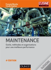Maintenance ; Méthodes Et Organisations Pour Une Meilleure Productivité (4e Édition)