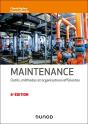 Maintenance : Outils, Méthodes Et Organisations Efficientes (6e Édition) - Preview
