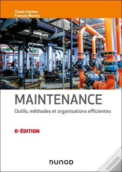 Capa do artigo Maintenance : Outils, Méthodes Et Organisations Efficientes (6e Édition)