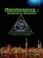 Maintenance - Roadmap To Reliability - Preview