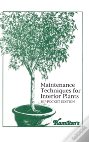Capa do artigo Maintenance Techniques For Interior Plants - Hip Pocket Edition