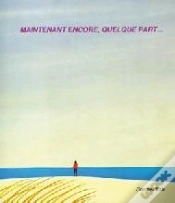 Capa do artigo Maintenant Encore Quelque Part