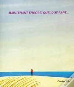 Capa do artigo Maintenant Encore Quelque Part
