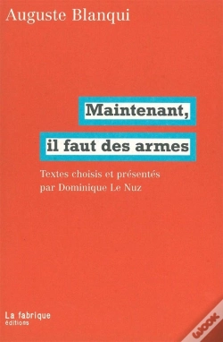 Capa do artigo Maintenant, Il Faut Des Armes