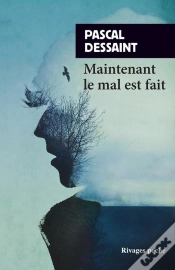 Capa do artigo Maintenant Le Mal Est Fait