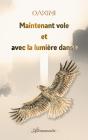 Maintenant Vole Et Avec La Lumiere Danse - Preview