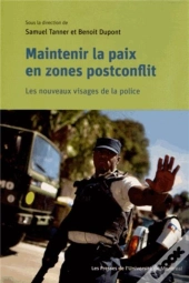 Maintenir La Paix En Zones Postconflit