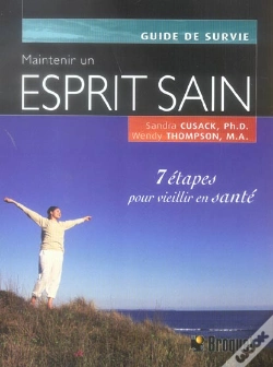 Capa do artigo Maintenir Un Esprit Sain ; 7 Etapes Pour Vieillir En Sante