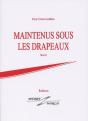 Maintenus Sous Les Drapeaux - Preview