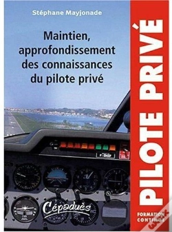 Capa do artigo Maintien, Approfondissement Des Connaissances Du Pilote Privé