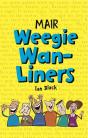 Mair Weegie Wan-Liners - Preview