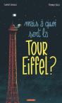 Mais À Quoi Sert La Tour Eiffel ? - Preview