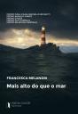 Mais Alto do que o Mar - Preview