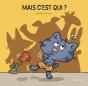 Mais C'Est Qui ? - Preview