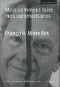 Mais Comment Taire Mes Commentaires (Édition 2011) - Preview