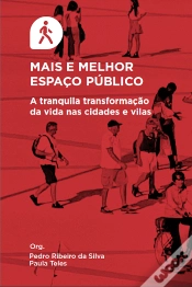 Capa do artigo Mais e Melhor Espaço Público