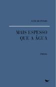Mais Espesso que a Água