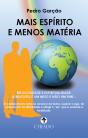 Mais Espírito e Menos Matéria - Preview