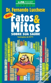 Capa do artigo Mais Fatos E Mitos Sobre A Sua Saúde