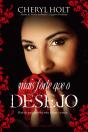Mais Forte que o Desejo - Preview