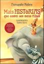 Mais Histórias Que Contei aos Meus Filhos - Preview