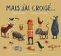 Mais J'Ai Croisé... - Preview
