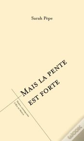 Capa do artigo Mais La Pente Est Forte
