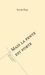 Mais La Pente Est Forte - Preview