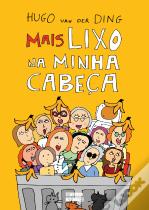 Mais Lixo na Minha Cabeça