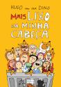 Mais Lixo na Minha Cabeça - Preview