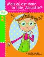 Mais Où Est Donc Ta Tête, Alouette ? - Preview