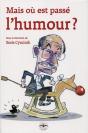 Mais Où Est Passé L'Humour ? - Preview