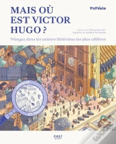Mais Ou Est Victor Hugo ?