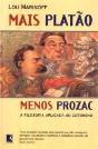 Mais Platão, Menos Prozac - Preview