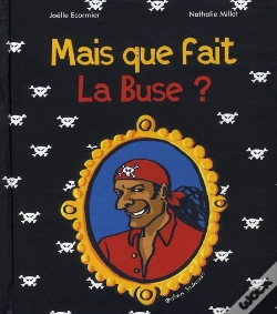 Capa do artigo Mais Que Fait La Buse ?