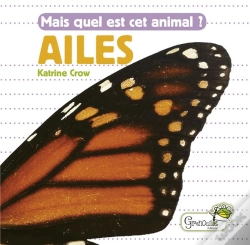 Capa do artigo Mais Quel Est Cet Animal ? ; Ailes